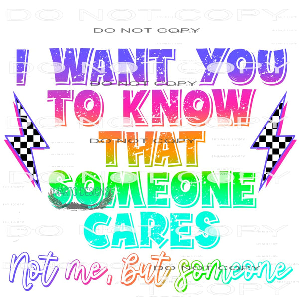 Someone Cares #11289 Sublimation transfer - Heat Transfer