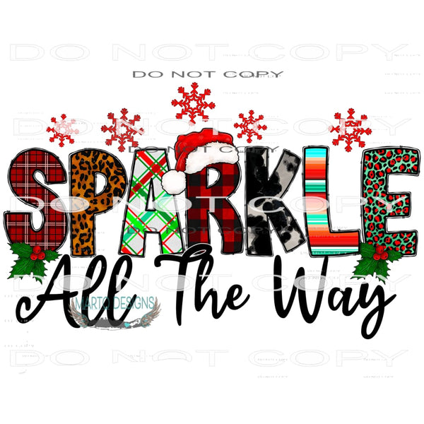 Sparkle All The Way #8096 Sublimation transfers - Heat