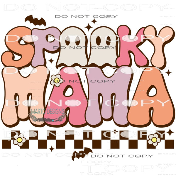Spooky Mama #6197 Sublimation transfers - Heat Transfer
