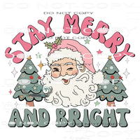 Stay Merry And Bright #7814 Sublimation transfers - Heat