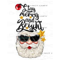 Stay Merry And Bright #8662 Sublimation transfers - Heat