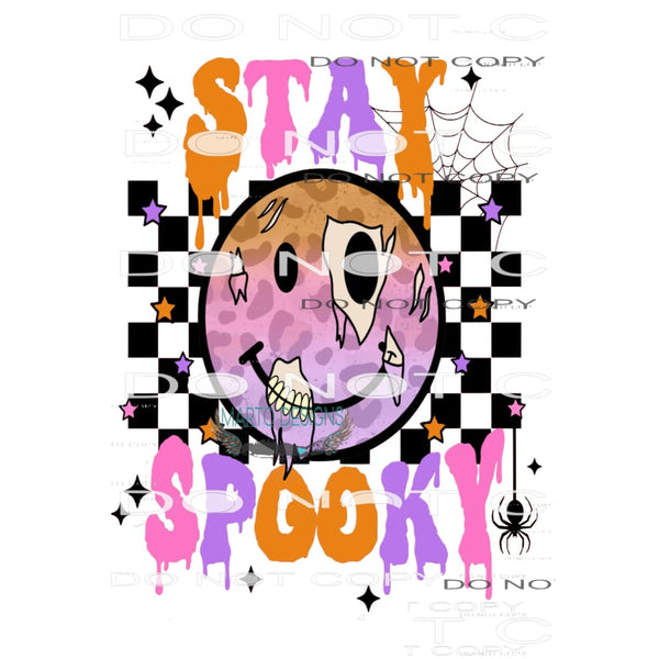 Stay Spooky #6346 Sublimation transfers - Heat Transfer