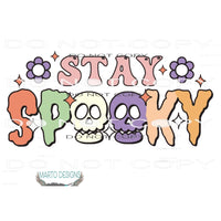 Stay Spooky #6477 Sublimation transfers - Heat Transfer
