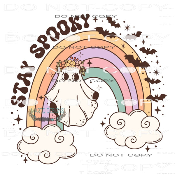 Stay Spooky #7045 Sublimation transfers - Heat Transfer