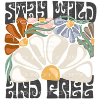 stay wild and free # 735 Sublimation transfers - Heat