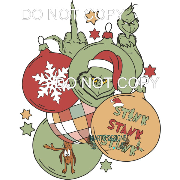 Stink Stank Stunk Grinch #254 Sublimation transfers - Heat