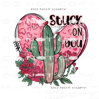 Stuck On You #9034 Sublimation transfers - Heat Transfer
