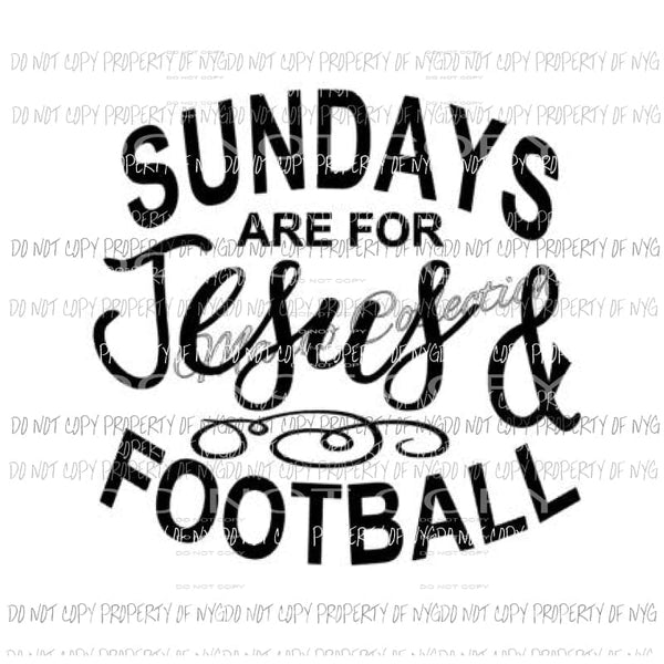 Sundays are for jesus and football sublimation transfer Heat Transfer