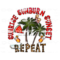 Sunrise Sunburn Sunset Repeat #10461 Sublimation transfers