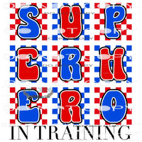 Superhero In Training #8849 Sublimation transfers - Heat