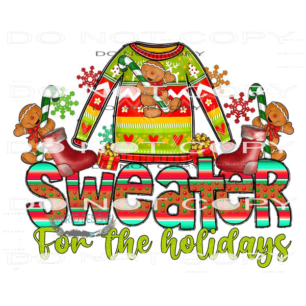 Sweater For The Holidays #7697 Sublimation transfer - Heat