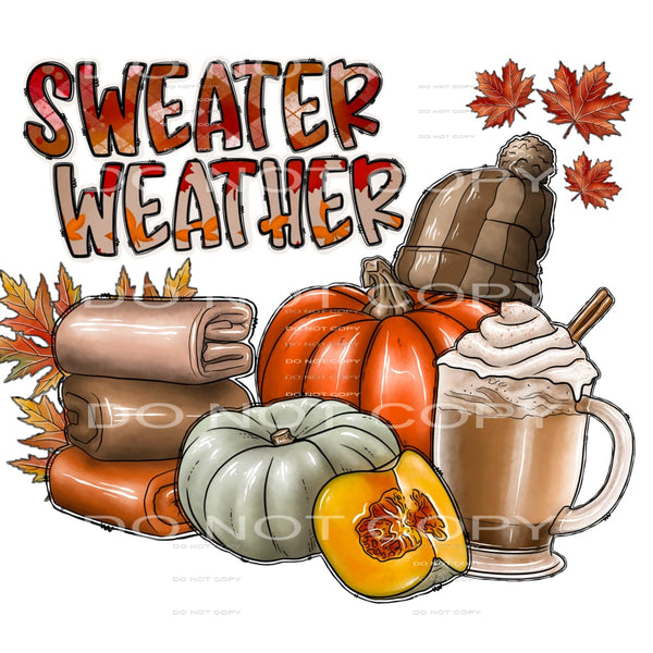 Sweater weather # 592 Sublimation transfers - Heat Transfer