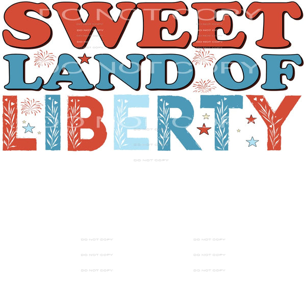 Sweet Land Of Liberty #5023 Sublimation transfers - Heat