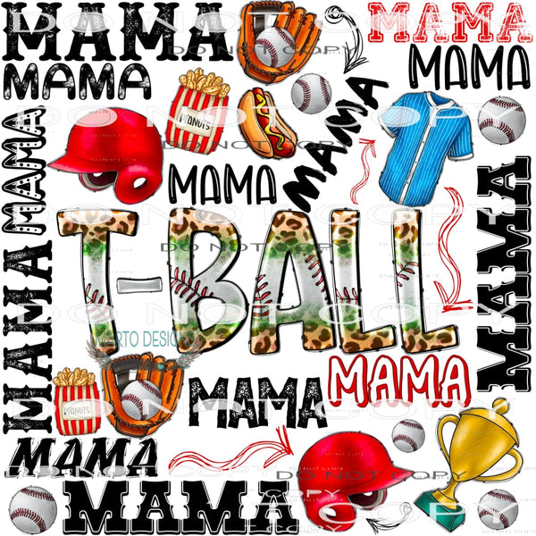 T-Ball Mama #10666 Sublimation transfers - Heat Transfer