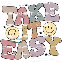 Take It Easy #7753 Sublimation transfer - Heat Transfer