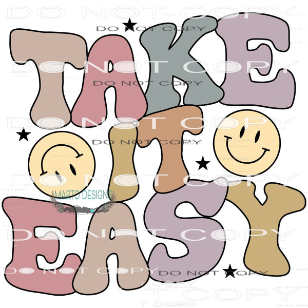 Take It Easy #7753 Sublimation transfer - Heat Transfer
