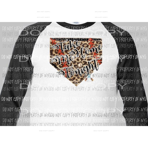 Take me home tonight baseball or softball sublimation transfer Heat Transfer