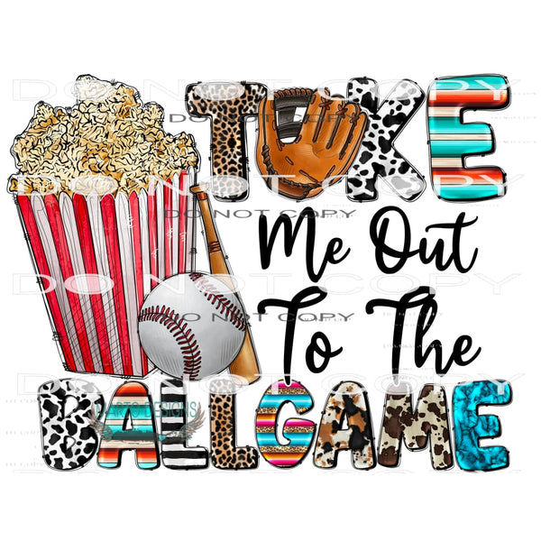 Take Me Out To The Ballgame #10675 Sublimation transfers