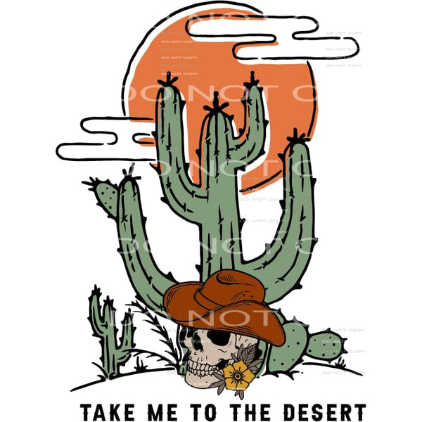 Take me to the desert # 562 Sublimation transfers - Heat