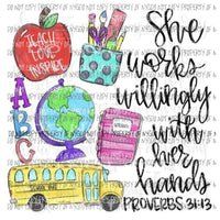 Teacher She Works Willingly Sublimation transfers Heat Transfer