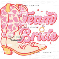 Team Bride #6411 Sublimation transfers - Heat Transfer