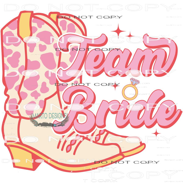 Team Bride #6411 Sublimation transfers - Heat Transfer