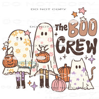 The Boo Crew #6818 Sublimation transfers - Heat Transfer