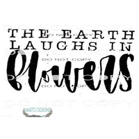 the earth laughs in flowers # 1818 Sublimation transfers