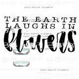 the earth laughs in flowers # 1818 Sublimation transfers