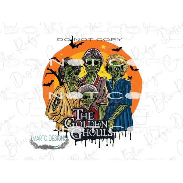 The Golden Ghouls #6290 Sublimation transfers - Heat