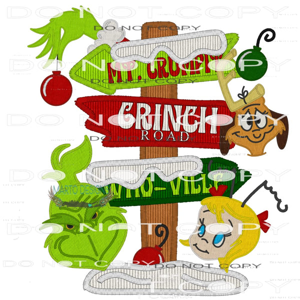 The Grinch Sign #7457 Sublimation transfers - Heat Transfer