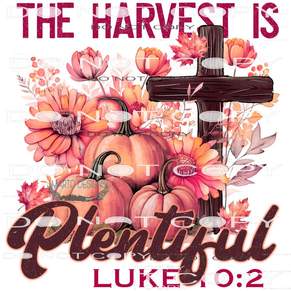 The Harvest Is Plentiful #6080 Sublimation transfers - Heat
