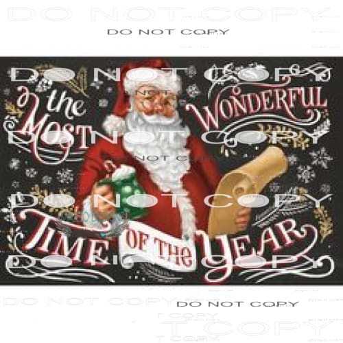 The Most Wonderful Time Of The Year #8101 Sublimation