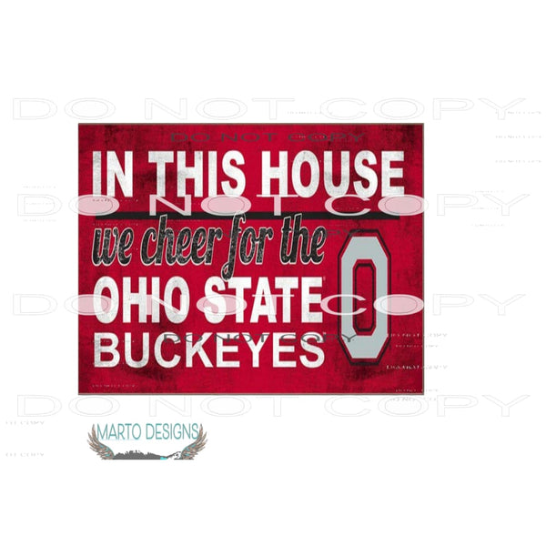 this house we for Ohio # 1082 Sublimation transfers - Heat