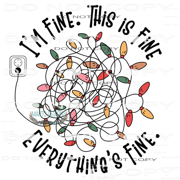 This Is Fine Everything Is Fine #8177 Sublimation transfers
