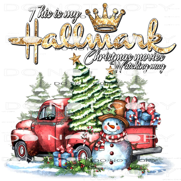 This Is My Hallmark Christmas Movie Watching Mug #7774