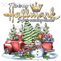 This Is My Hallmark Movie Watching Blanket #7771 Sublimation