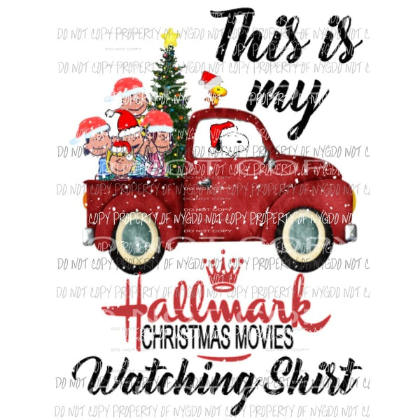This is my hallmark watching shirt peanuts SNOW Sublimation transfers Heat Transfer