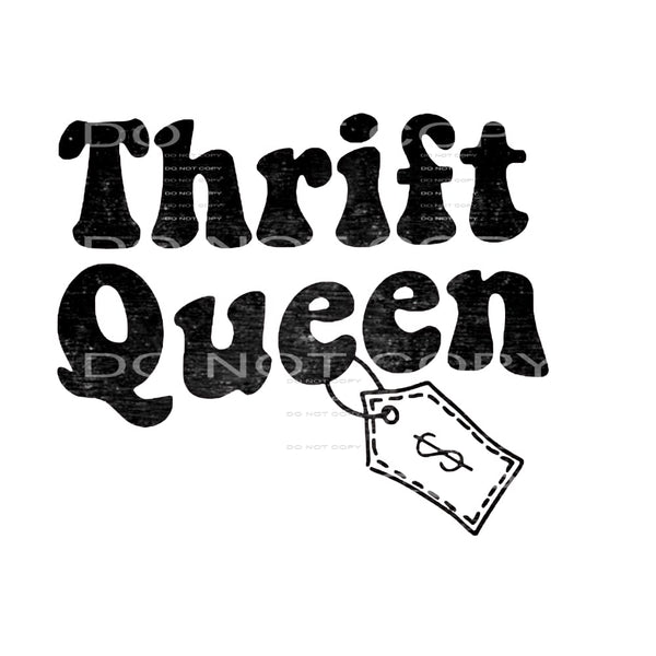 Thrift Queen # 88858 Sublimation transfers - Heat Transfer
