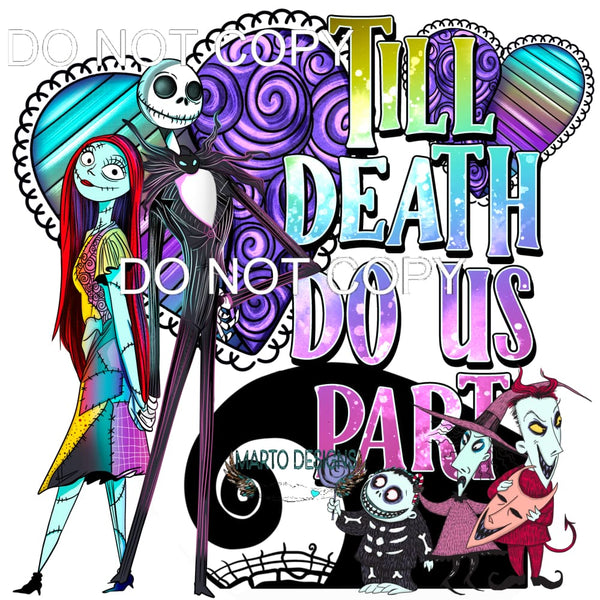 Till Death Do Us Part #8978 Sublimation transfers - Heat