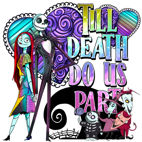 Till Death Do Us Part #8978 Sublimation transfers - Heat