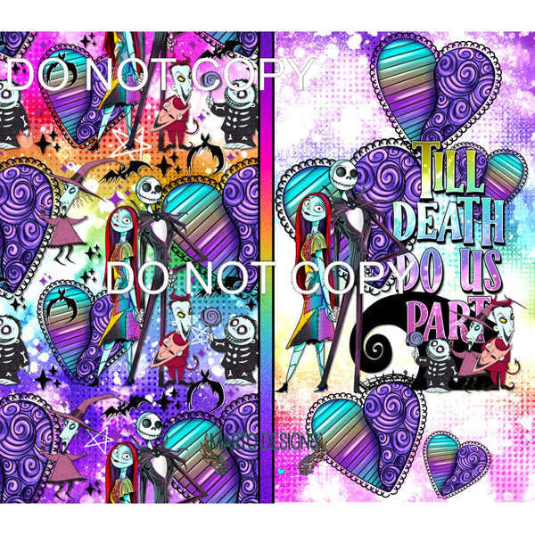 Till Death Do Us Part #9011 Sublimation transfers - Heat