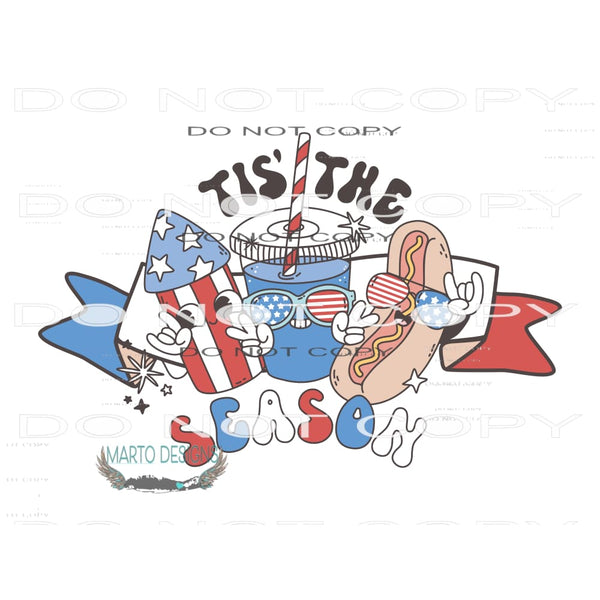 Tis the Season 4th of July #10768 Sublimation transfers