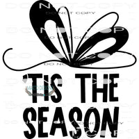 Tis The Season #7971 Sublimation transfers - Heat Transfer