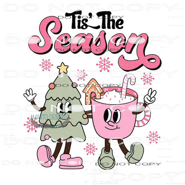 Tis The Season #8015 Sublimation transfers - Heat Transfer