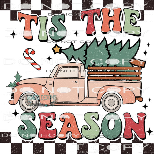 Tis The Season #8055 Sublimation transfers - Heat Transfer