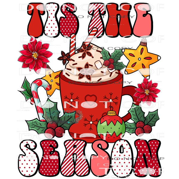 Tis The Season #8295 Sublimation transfers - Heat Transfer