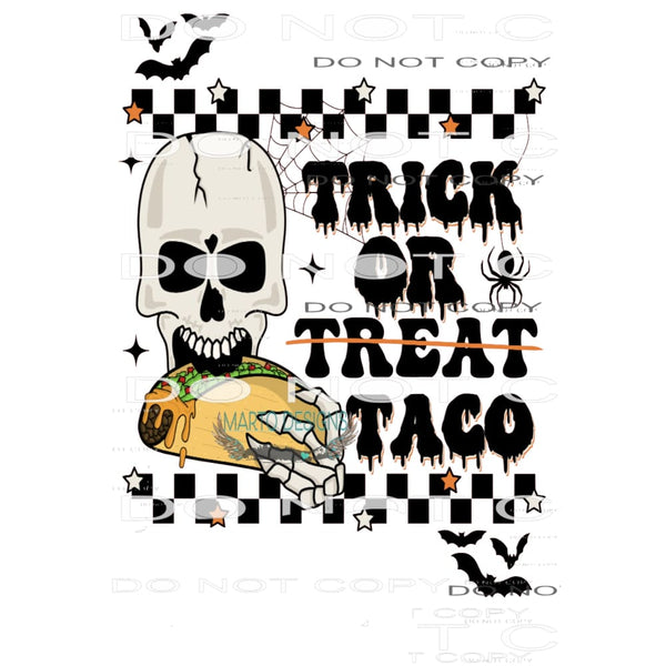 Trick Or Taco #6336 Sublimation transfers - Heat Transfer