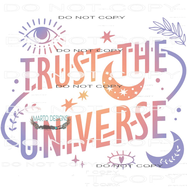 Trust The Universe #7763 Sublimation transfer - Heat
