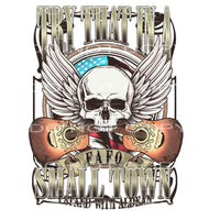 Try That In A Small Town #5996 Sublimation transfers - Heat
